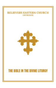 The Bible in the Divine Liturgy